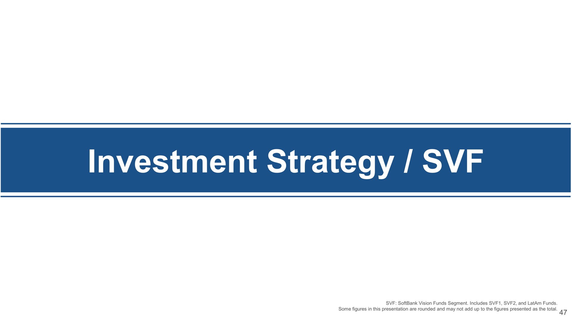investment strategy | SoftBank