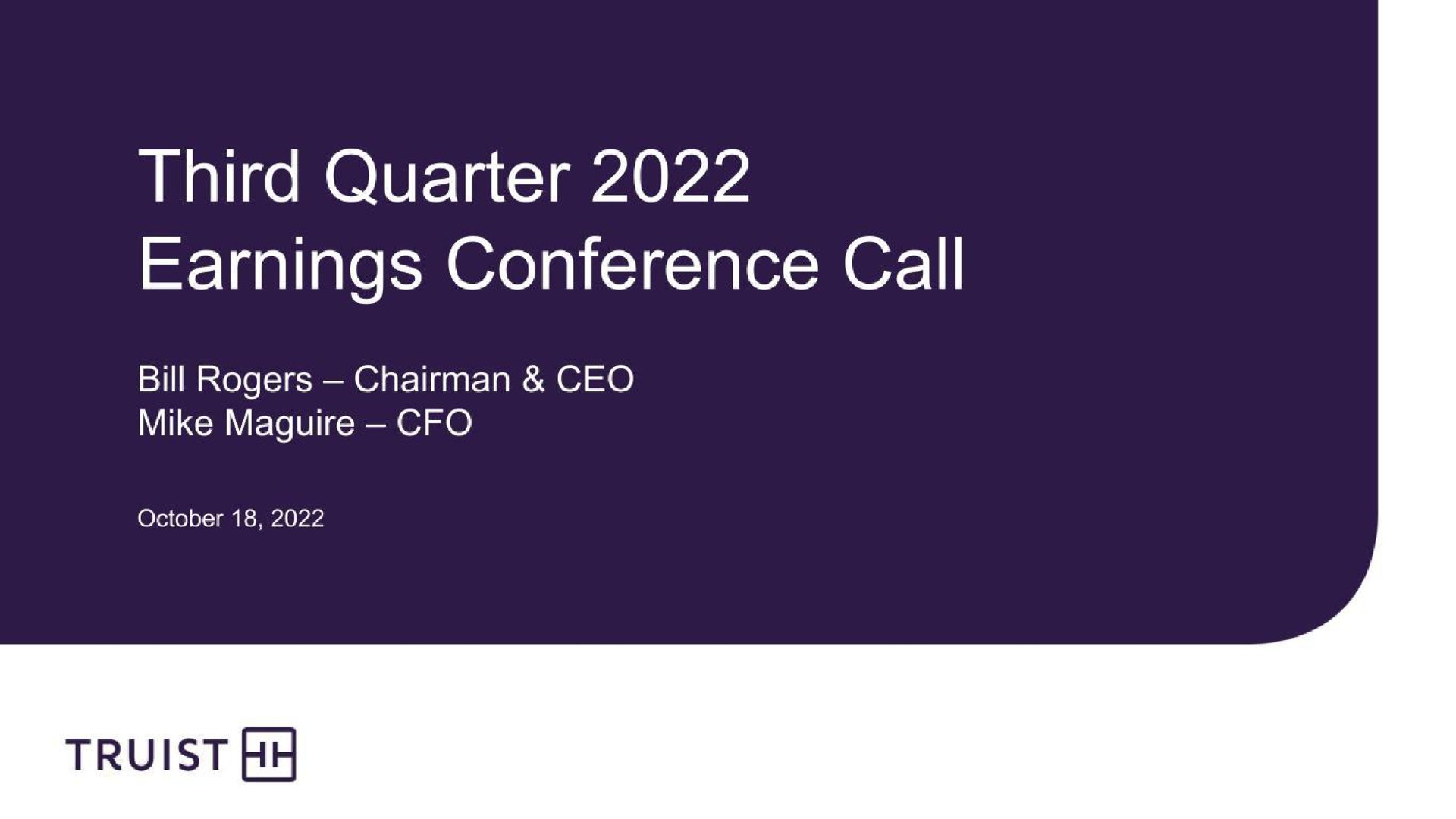 third quarter earnings conference call | Truist Financial Corp