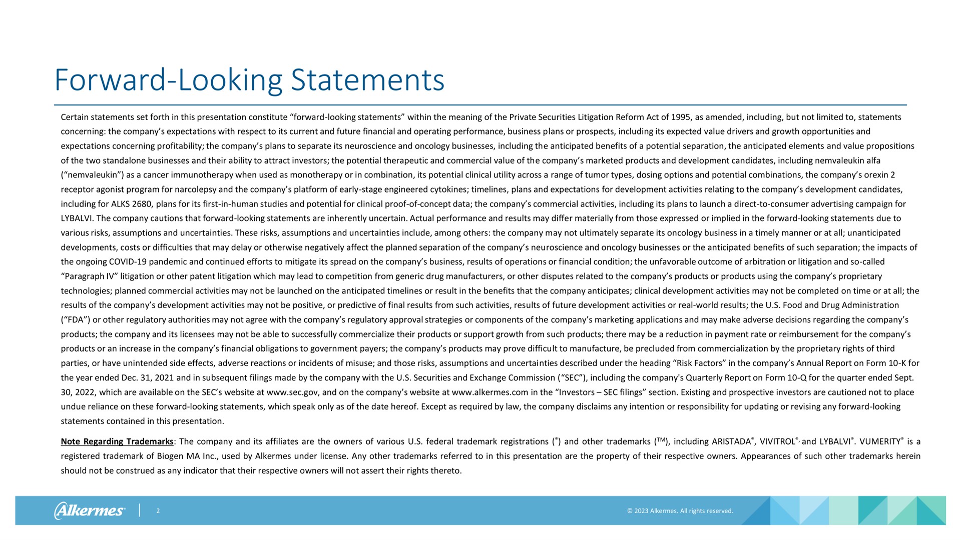 forward looking statements | Alkermes