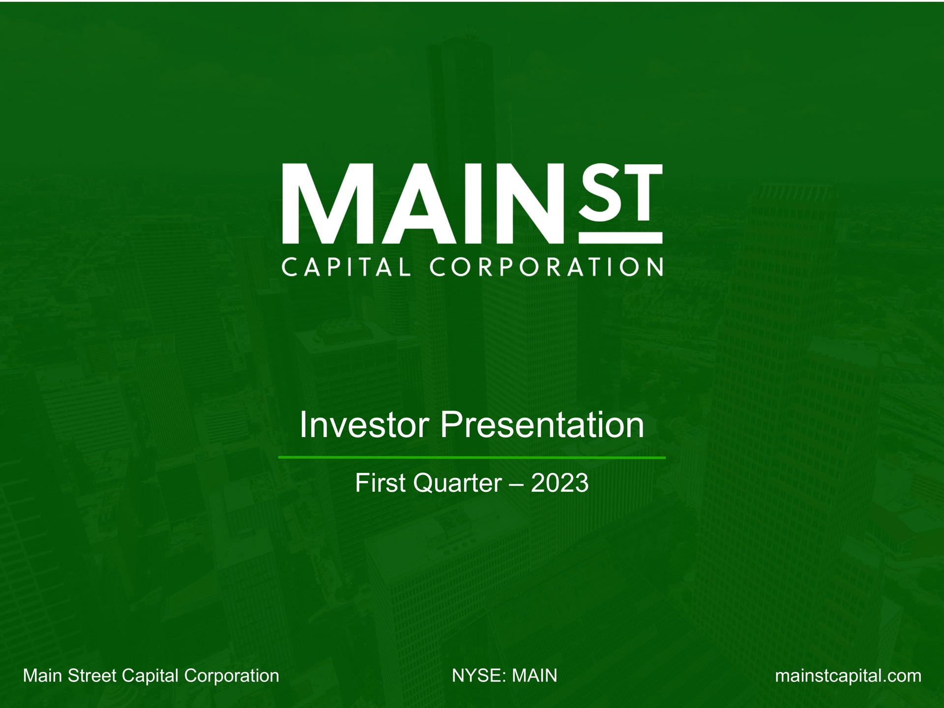 investor presentation first quarter mains capital corporation | Main Street Capital