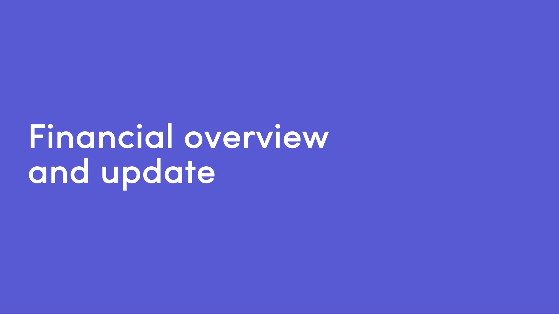 financial overview and update | monday.com
