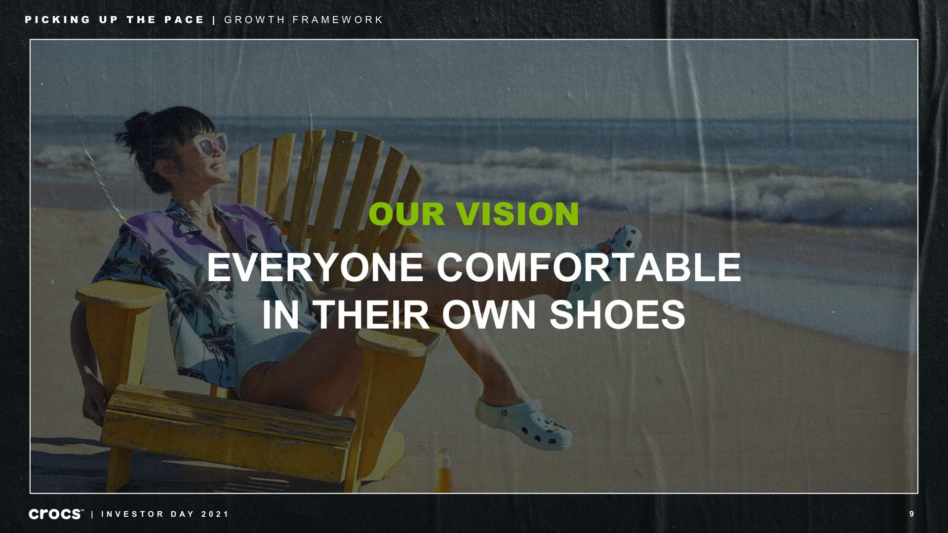 our vision everyone comfortable in their own shoes in | Crocs