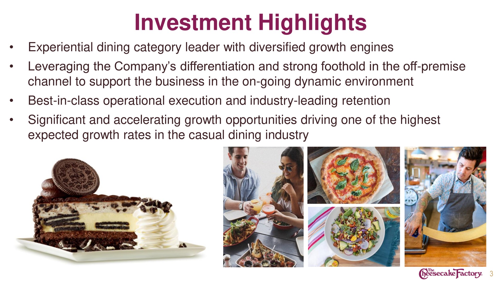 investment highlights | Cheesecake Factory