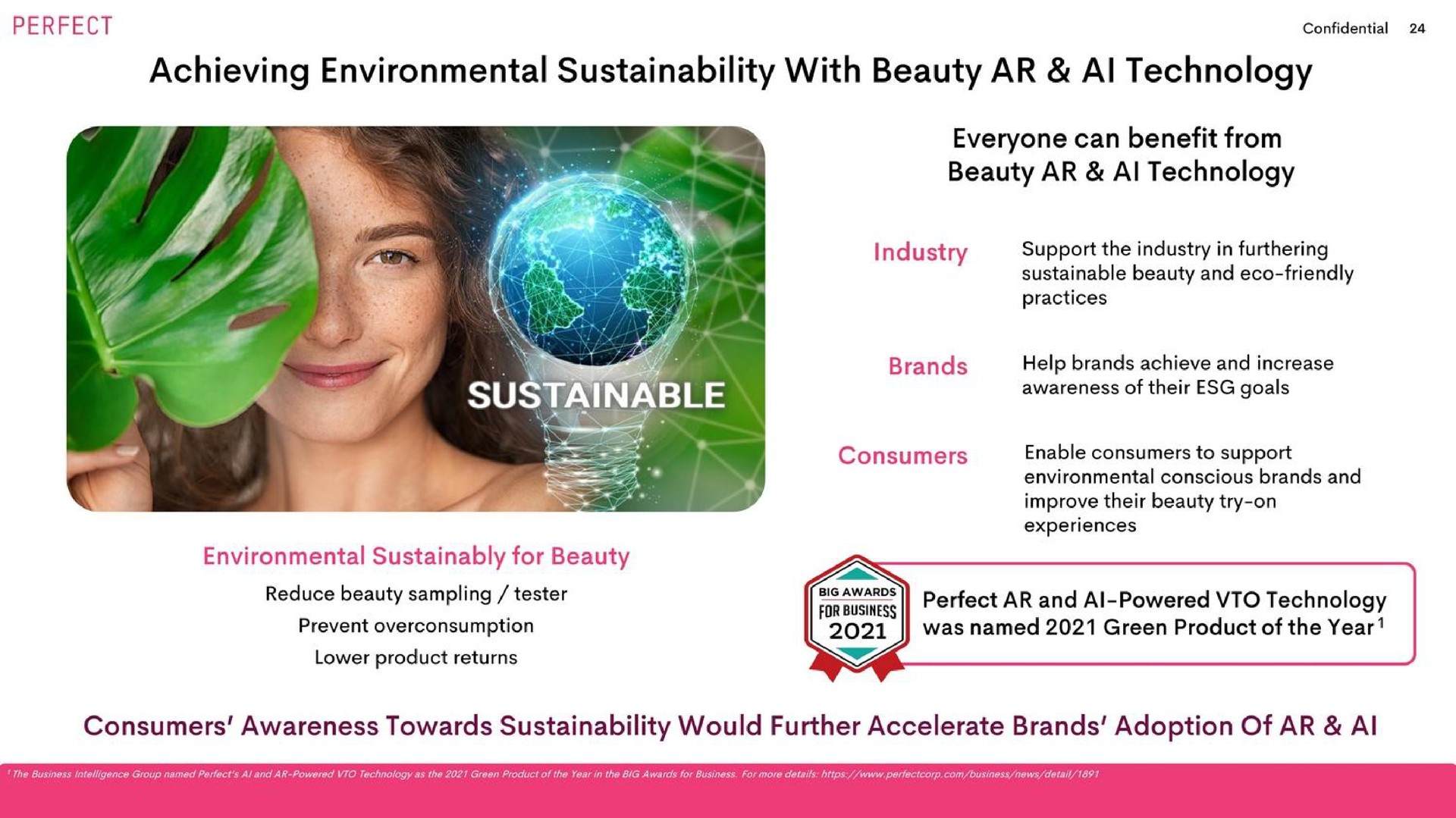 achieving environmental with beauty technology everyone can benefit from beauty technology las consumers awareness towards would further accelerate brands adoption of | Perfect