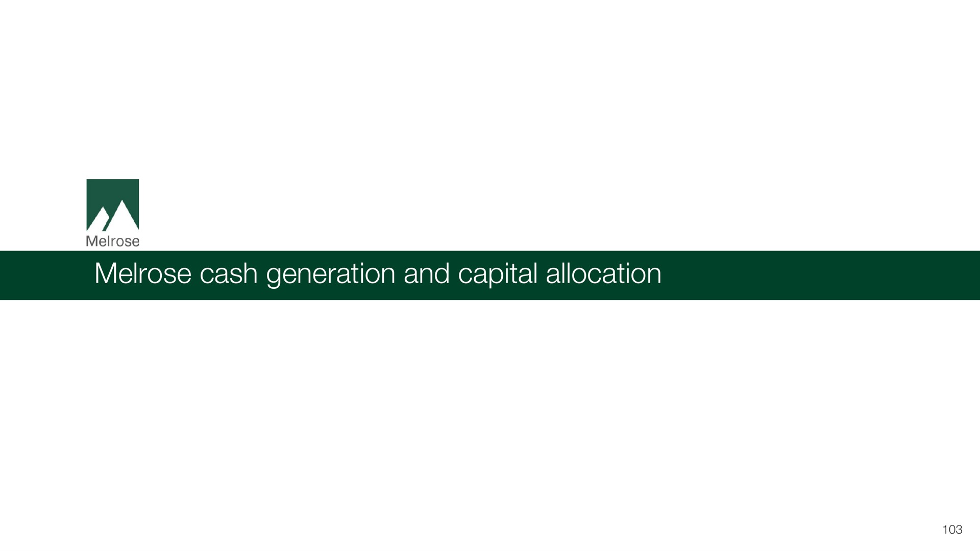 cash generation and capital allocation | Melrose