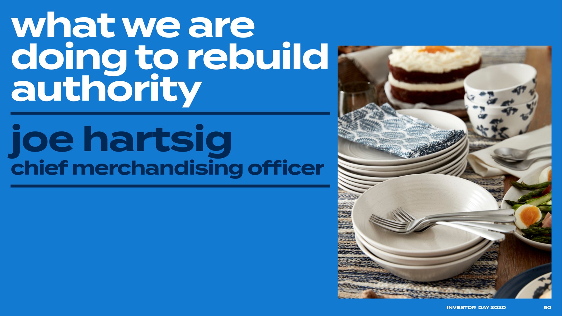 what we are doing to rebuild authority joe chief merchandising of | Bed Bath & Beyond