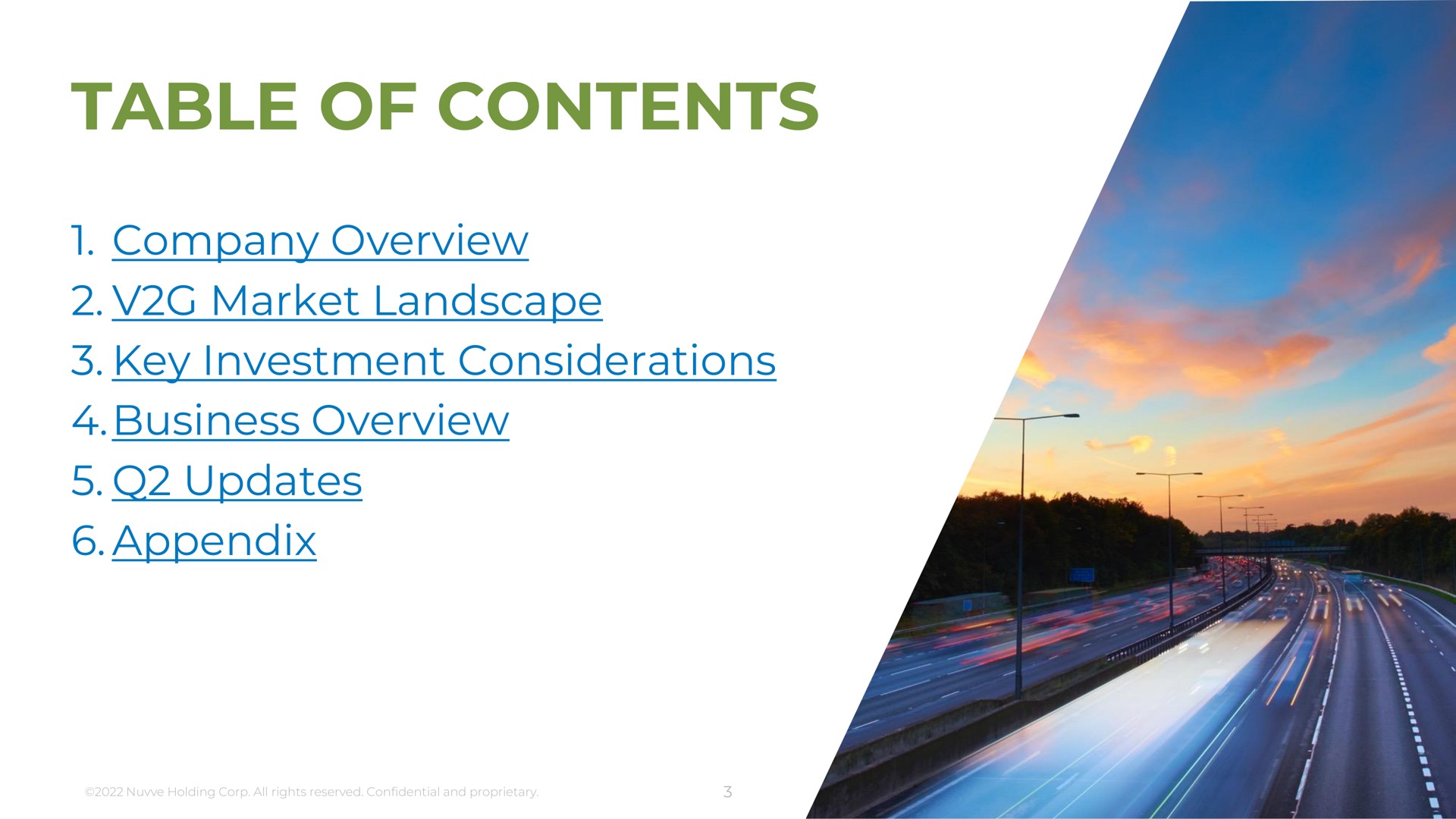table of contents company overview market landscape key investment considerations business overview updates appendix | Nuvve