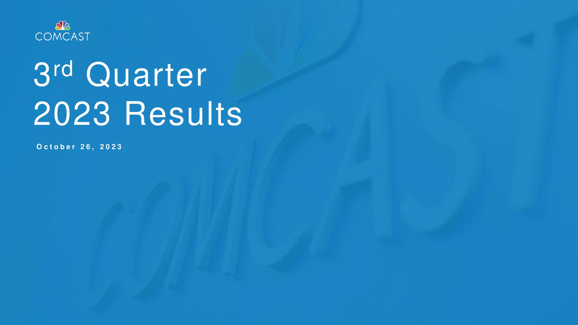 quarter results sos | Comcast