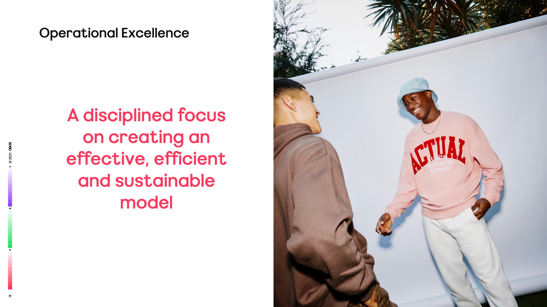 operational excellence a disciplined focus on creating an effective efficient and sustainable model | Asos