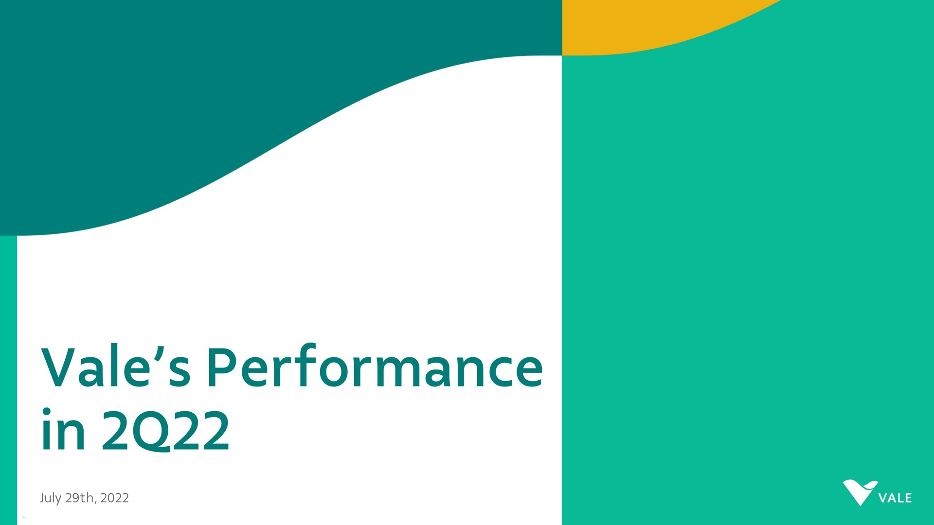 vale performance in | Vale