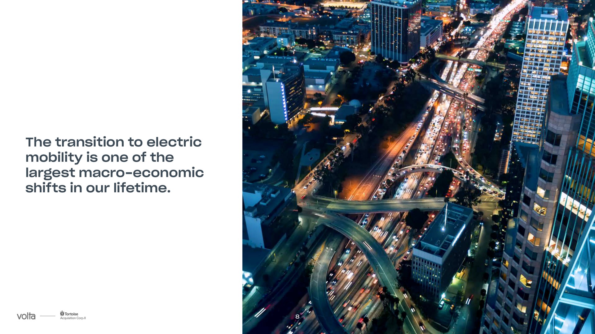 the transition to electric mobility is one of the macro economic shifts in our lifetime | Volta