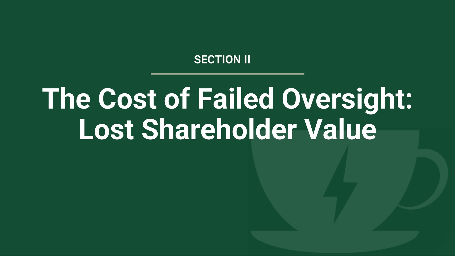 section the cost of failed oversight lost shareholder value | Strategic Organizing Center