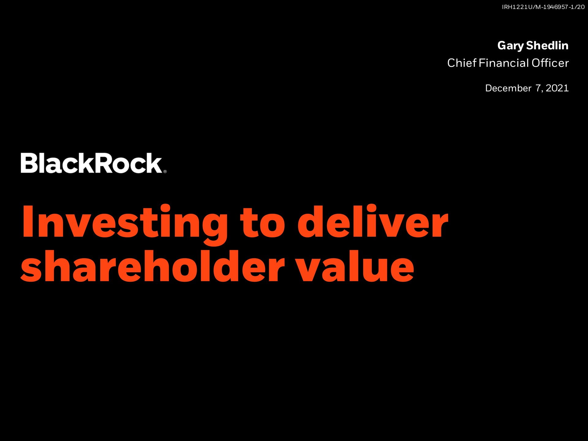 investing to deliver shareholder value | BlackRock