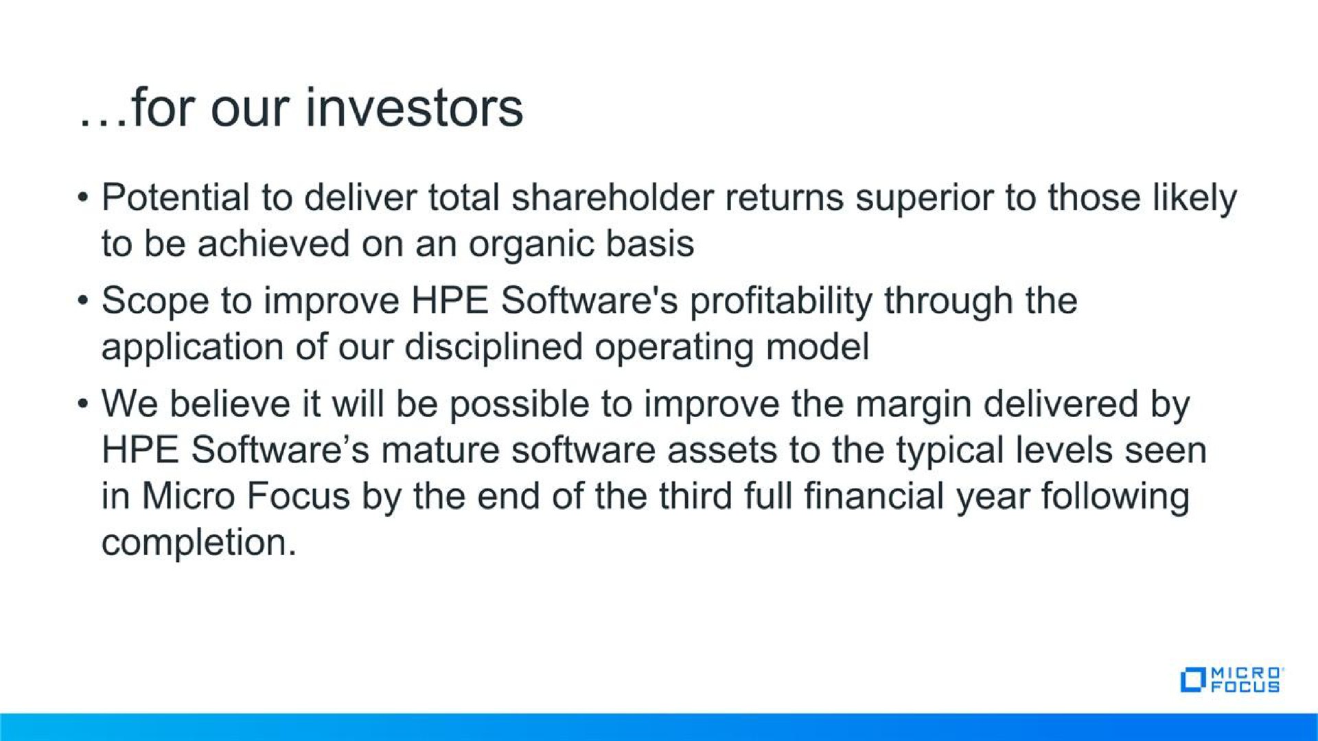 for our investors | Micro Focus