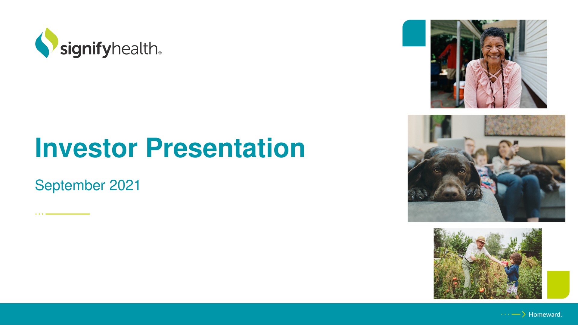investor presentation | Signify Health