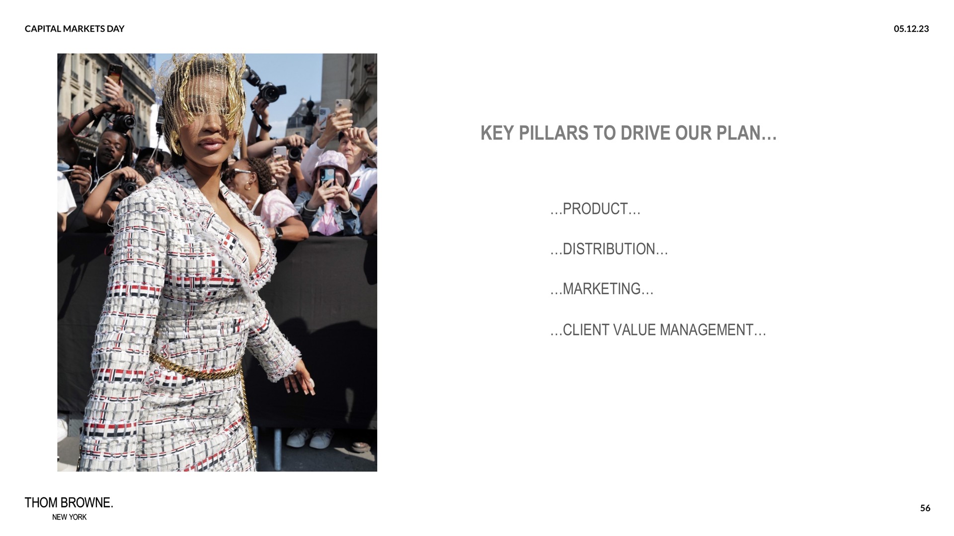 key pillars to drive our plan product distribution marketing client value management | Zegna