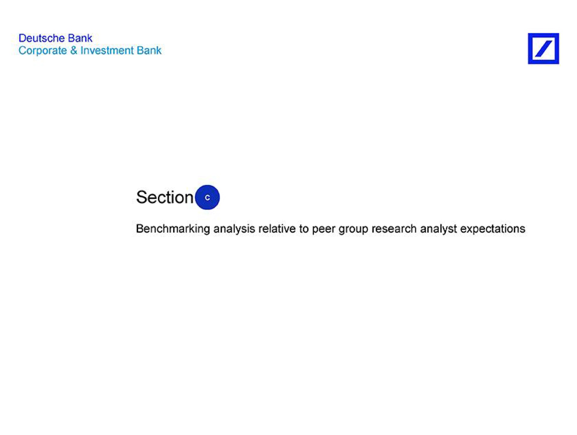 section analysis relative to peer group research analyst expectations | Deutsche Bank