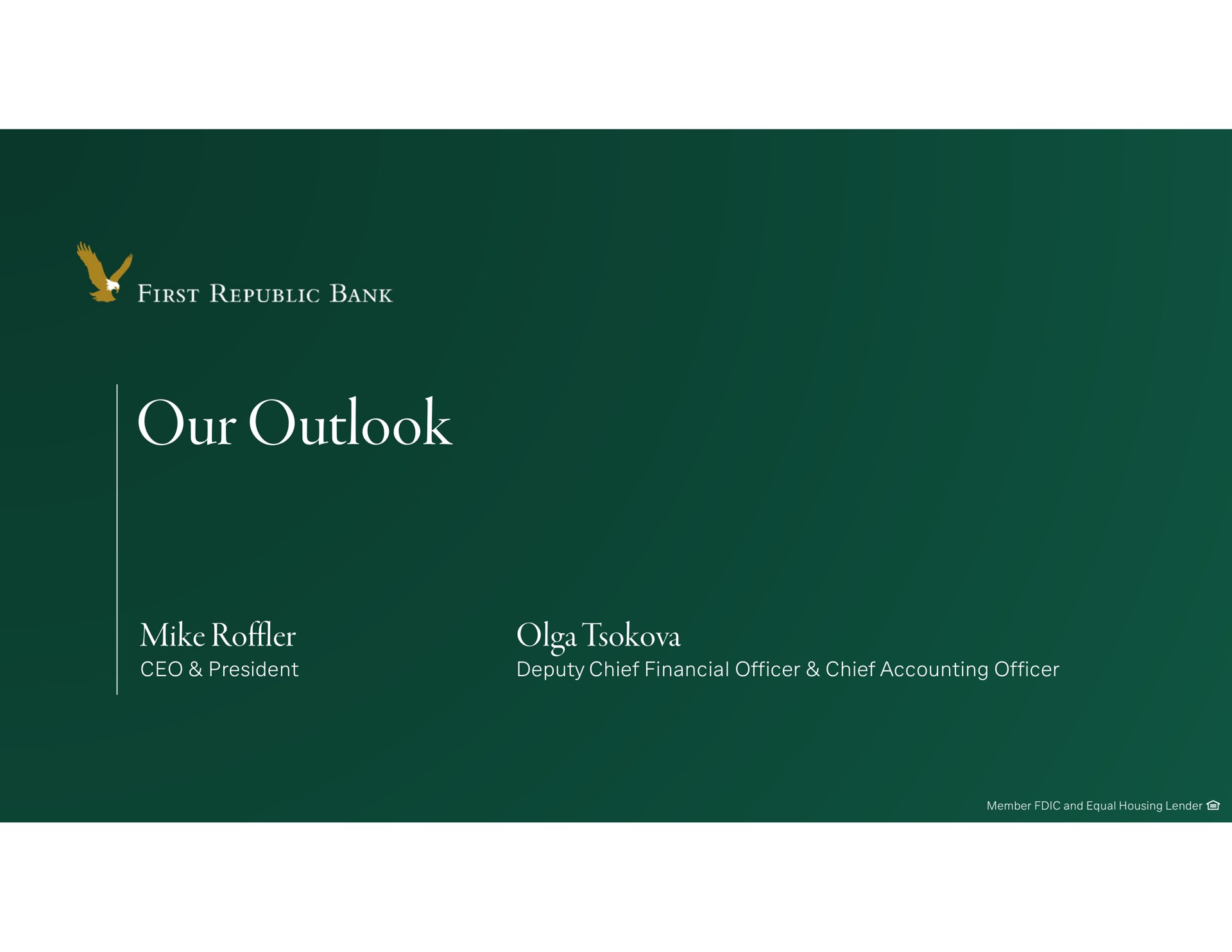 our outlook mike | First Republic Bank