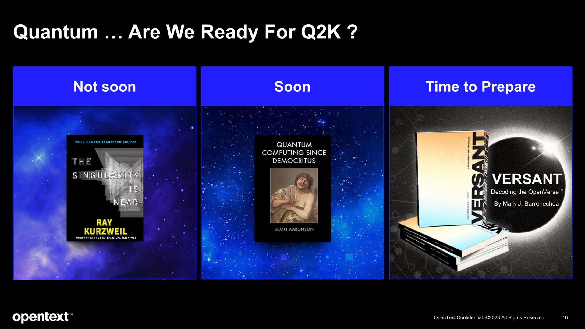 quantum are we ready for | OpenText