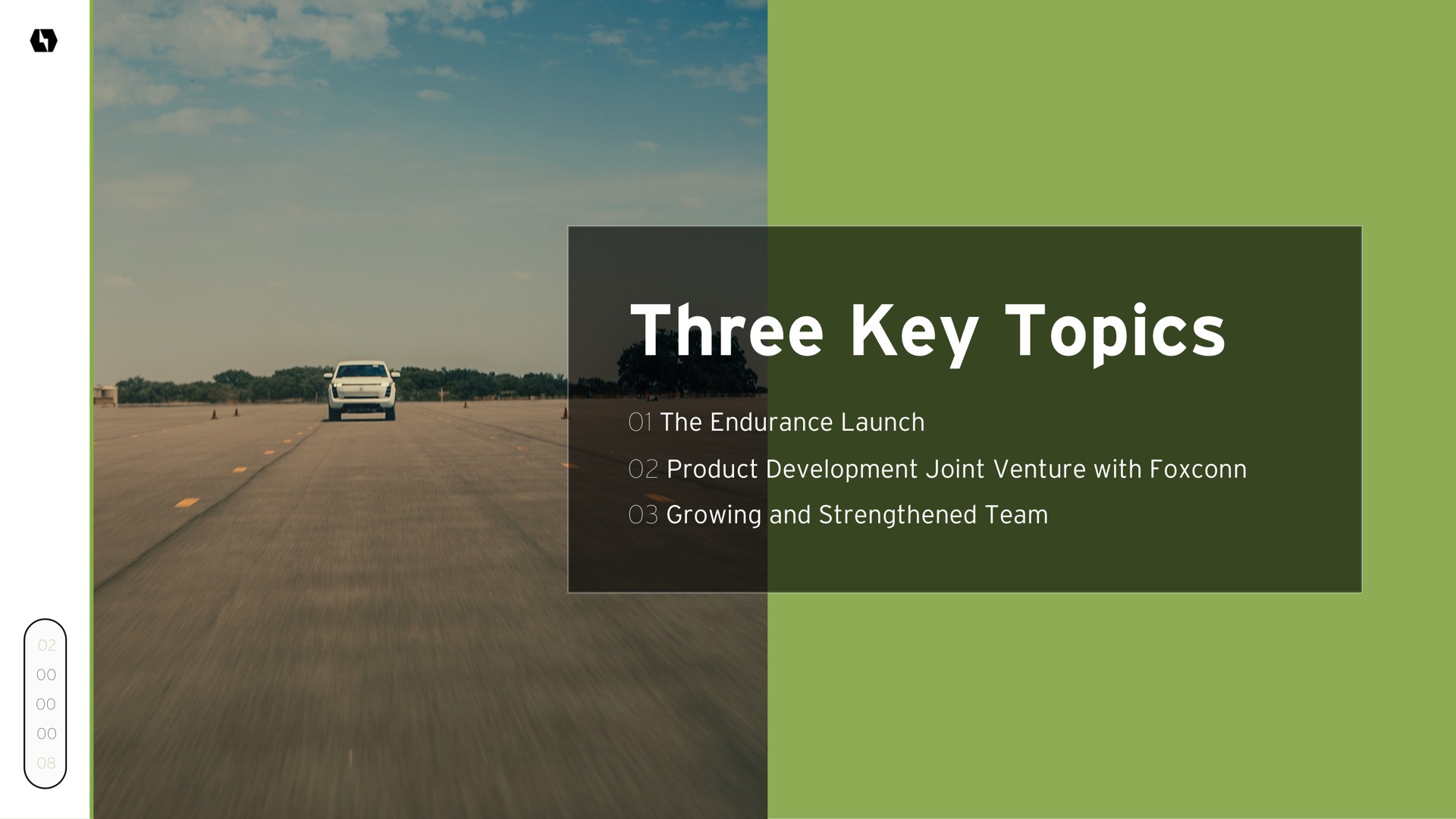 three key topics the endurance launch product development joint venture with growing and strengthened team | Lordstown Motors