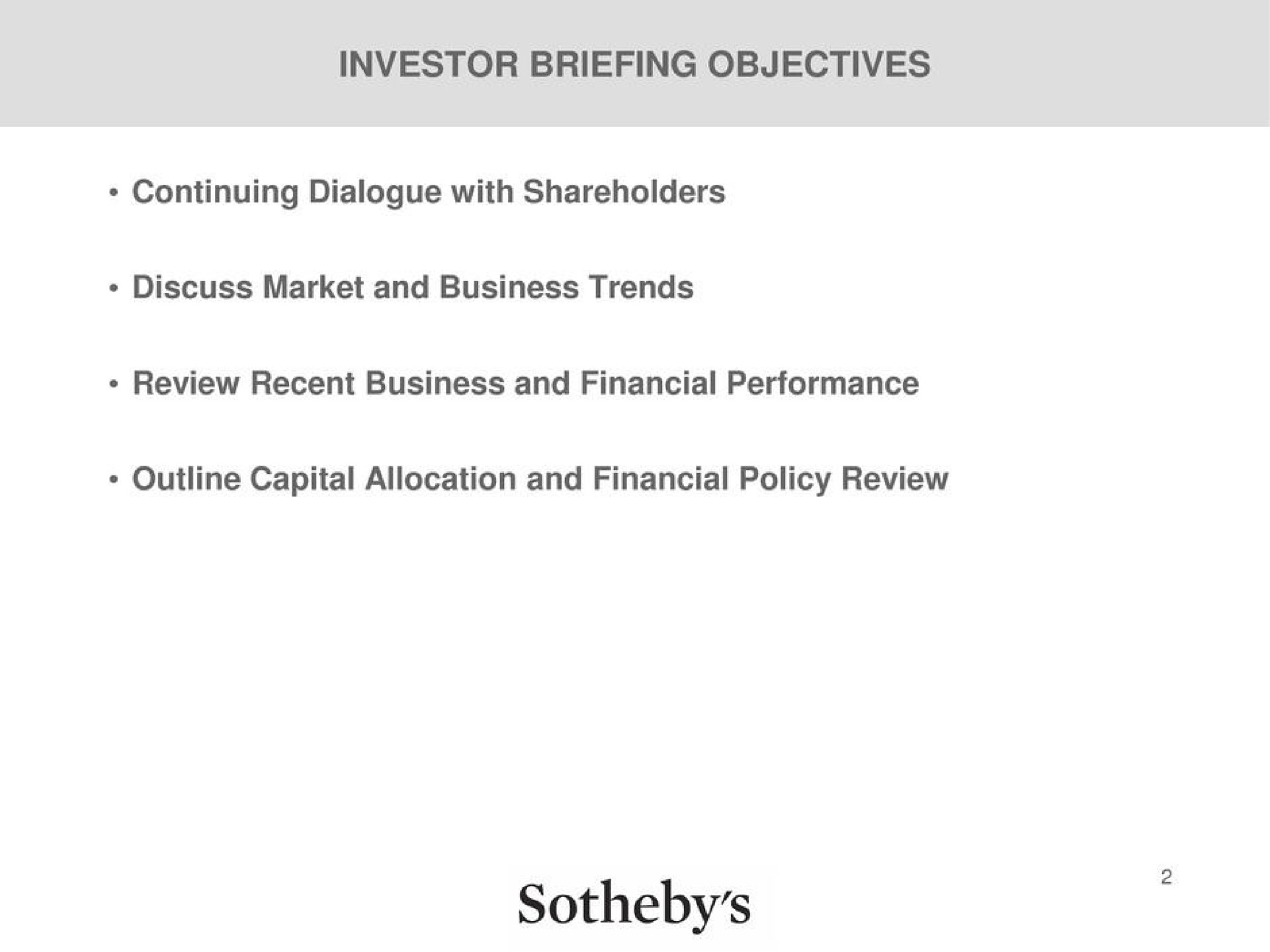 investor briefing objectives continuing dialogue with shareholders outline capital allocation and financial policy review | Sotheby's
