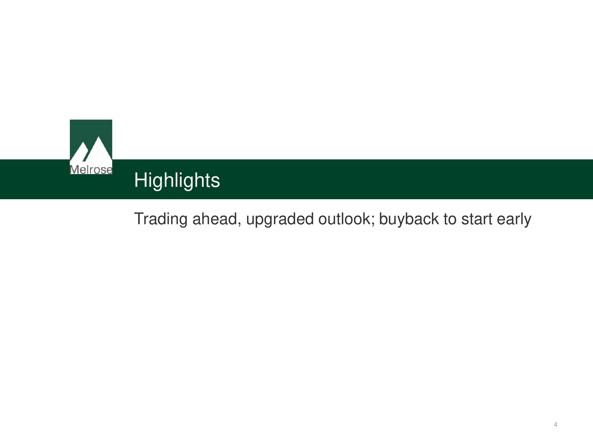 highlights trading ahead upgraded outlook to start early | Melrose
