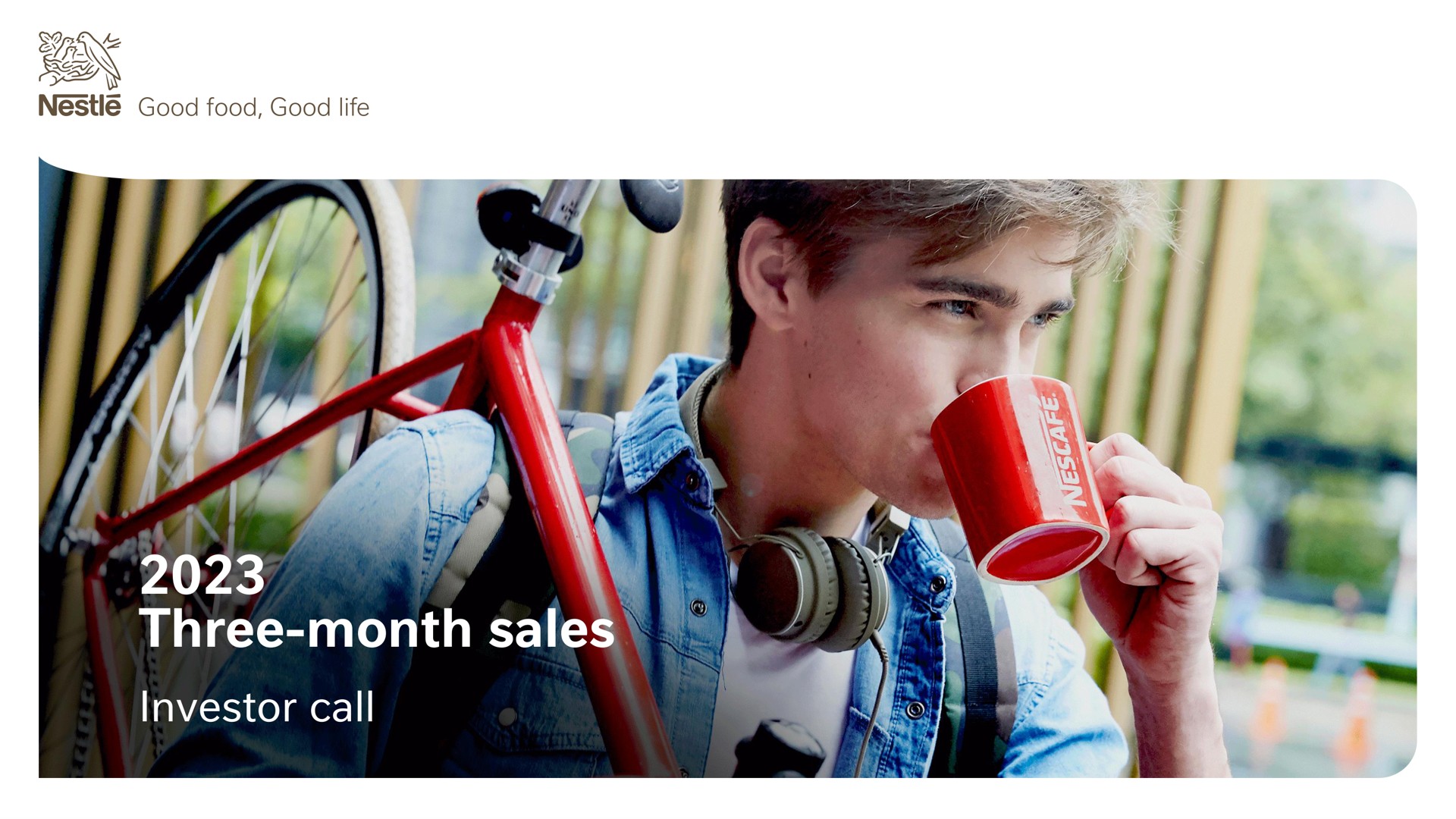three month sales investor call | Nestle