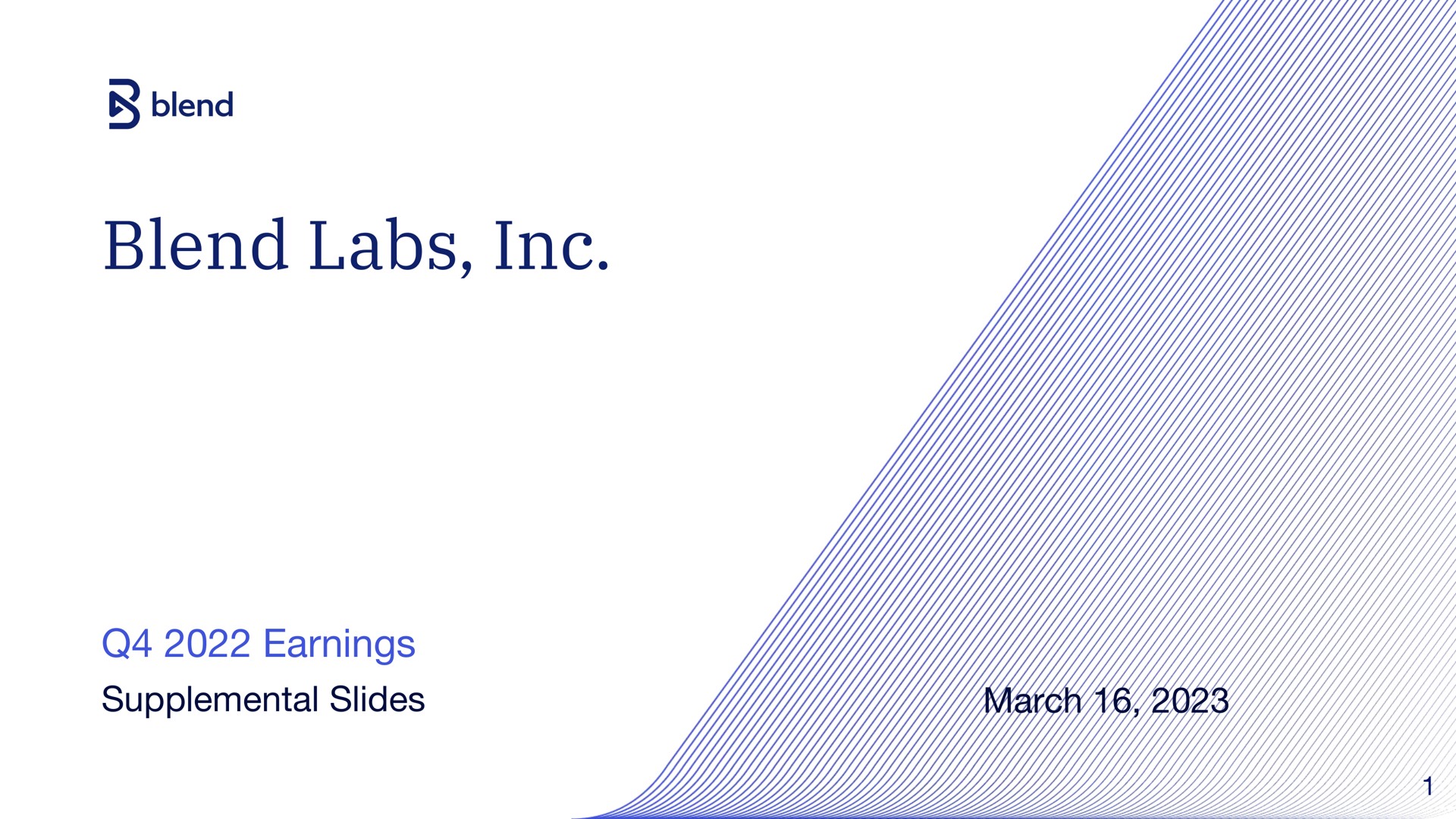 blend labs earnings supplemental slides march | Blend