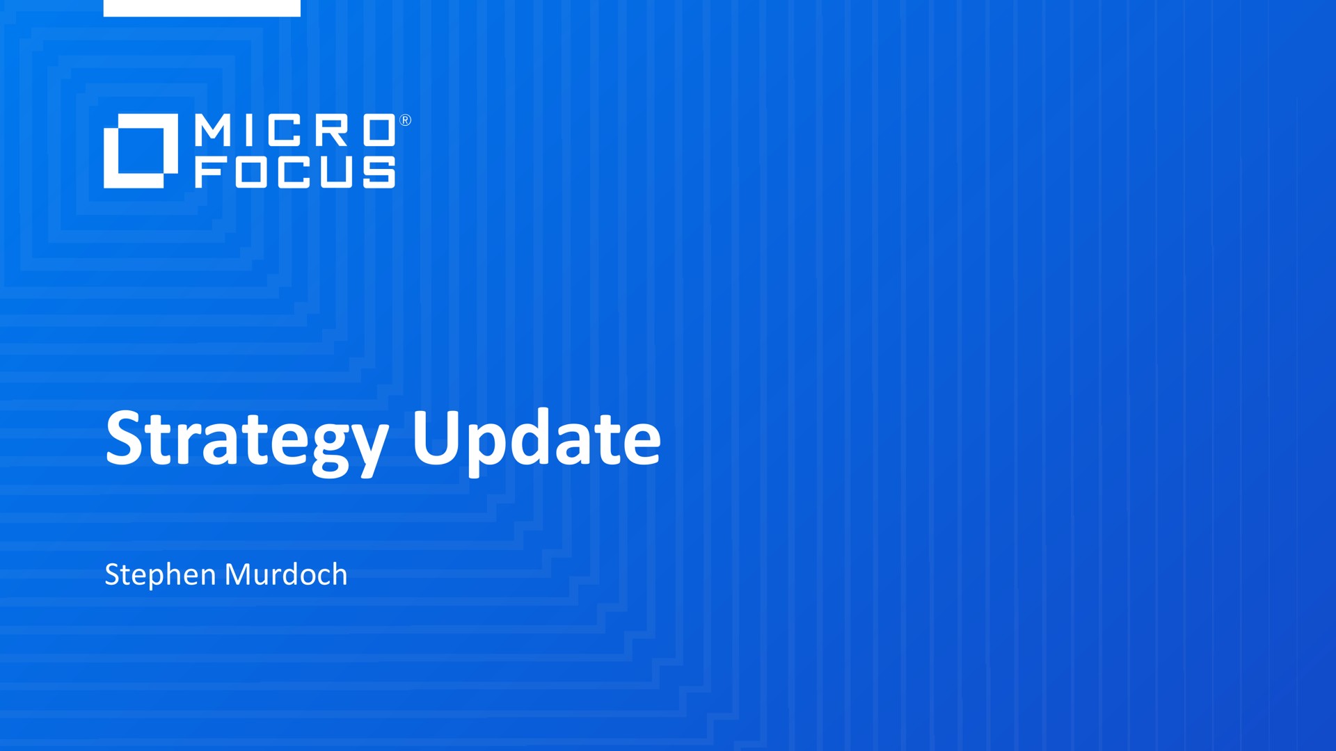 strategy update eel | Micro Focus