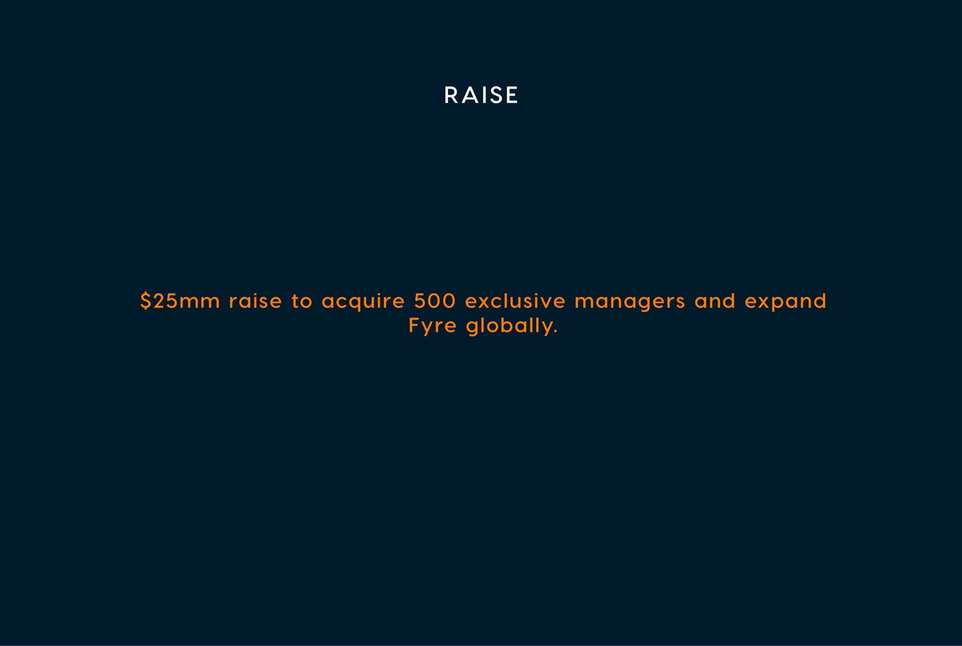 a i raise to acquire exclusive managers and expand globally | Fyre