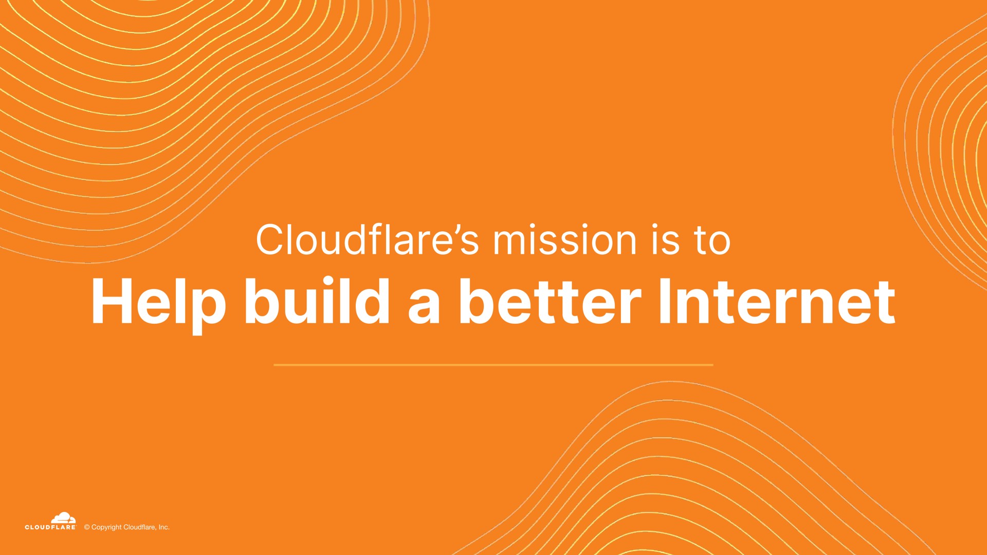 mission is to help build a better | Cloudflare