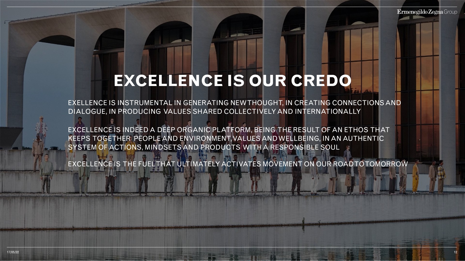 excellence is our | Zegna