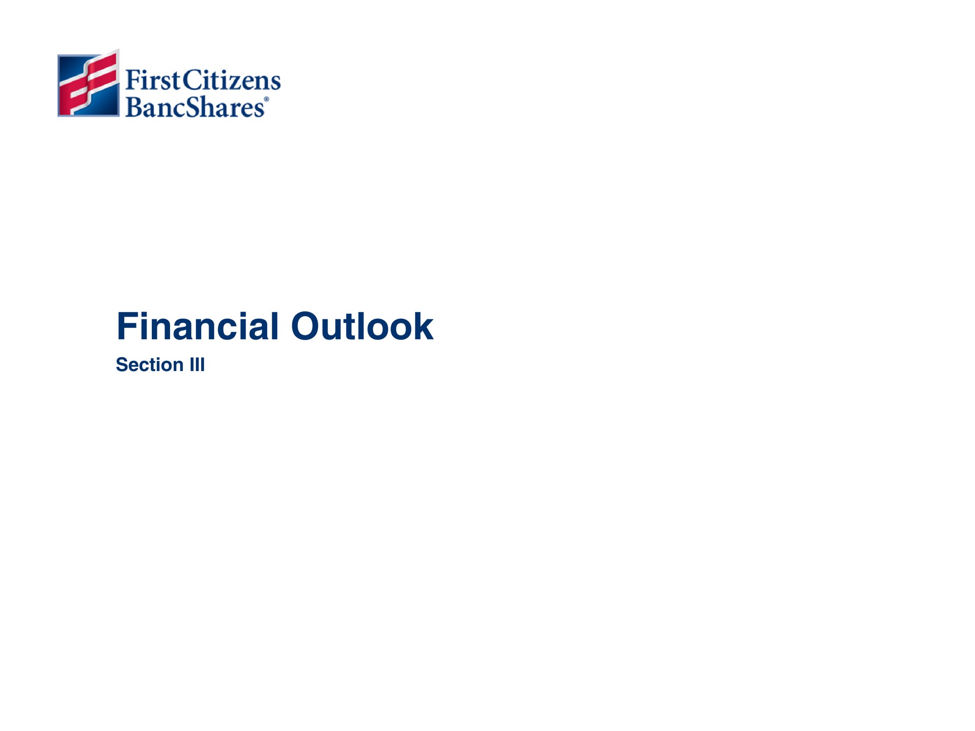 financial outlook section first citizens | First Citizens BancShares