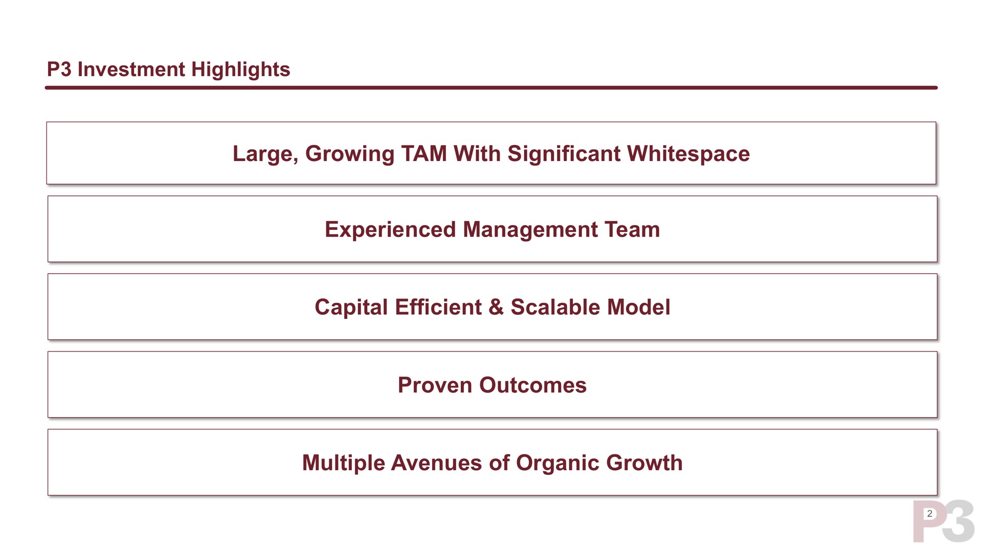 investment highlights large growing tam with significant experienced management team capital efficient scalable model proven outcomes multiple avenues of organic growth | P3 Health Partners