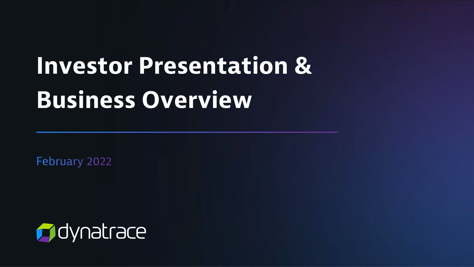 investor presentation business overview | Dynatrace
