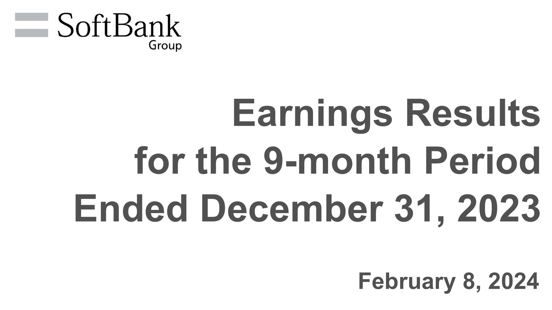 earnings results for the month period ended | SoftBank