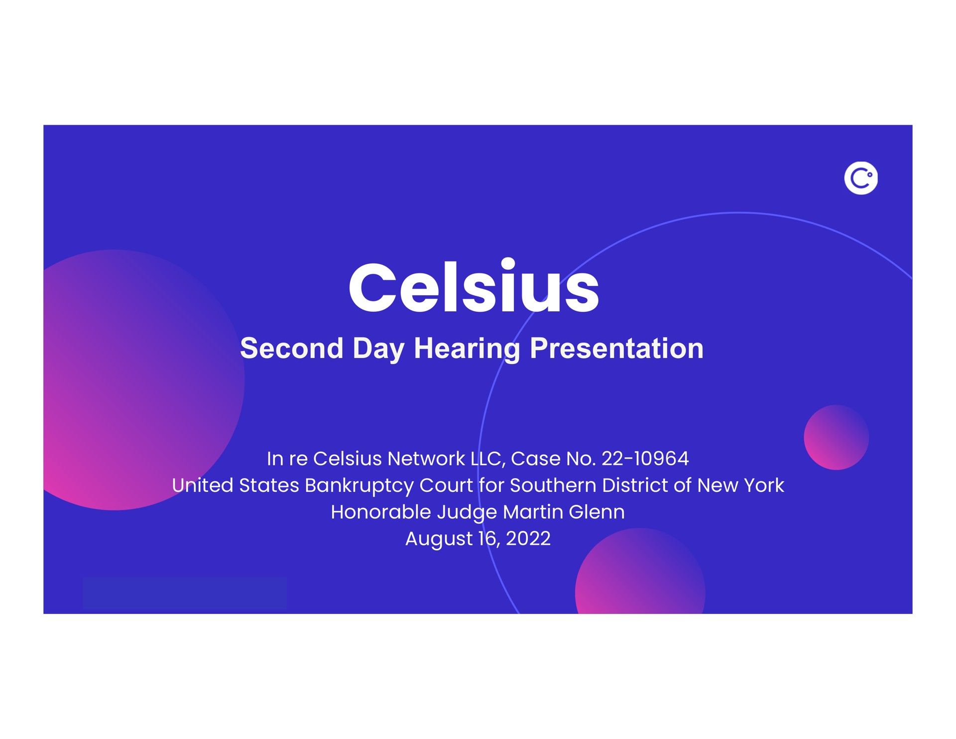 second day hearing presentation | Celsius Holdings