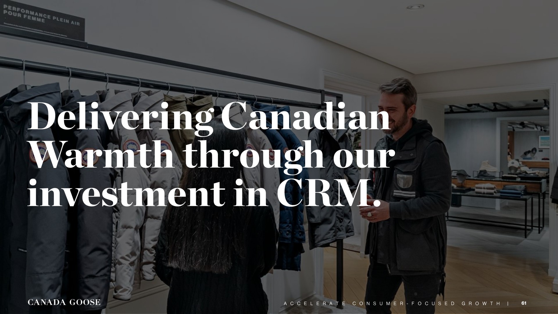 delivering warmth through our investment in | Canada Goose