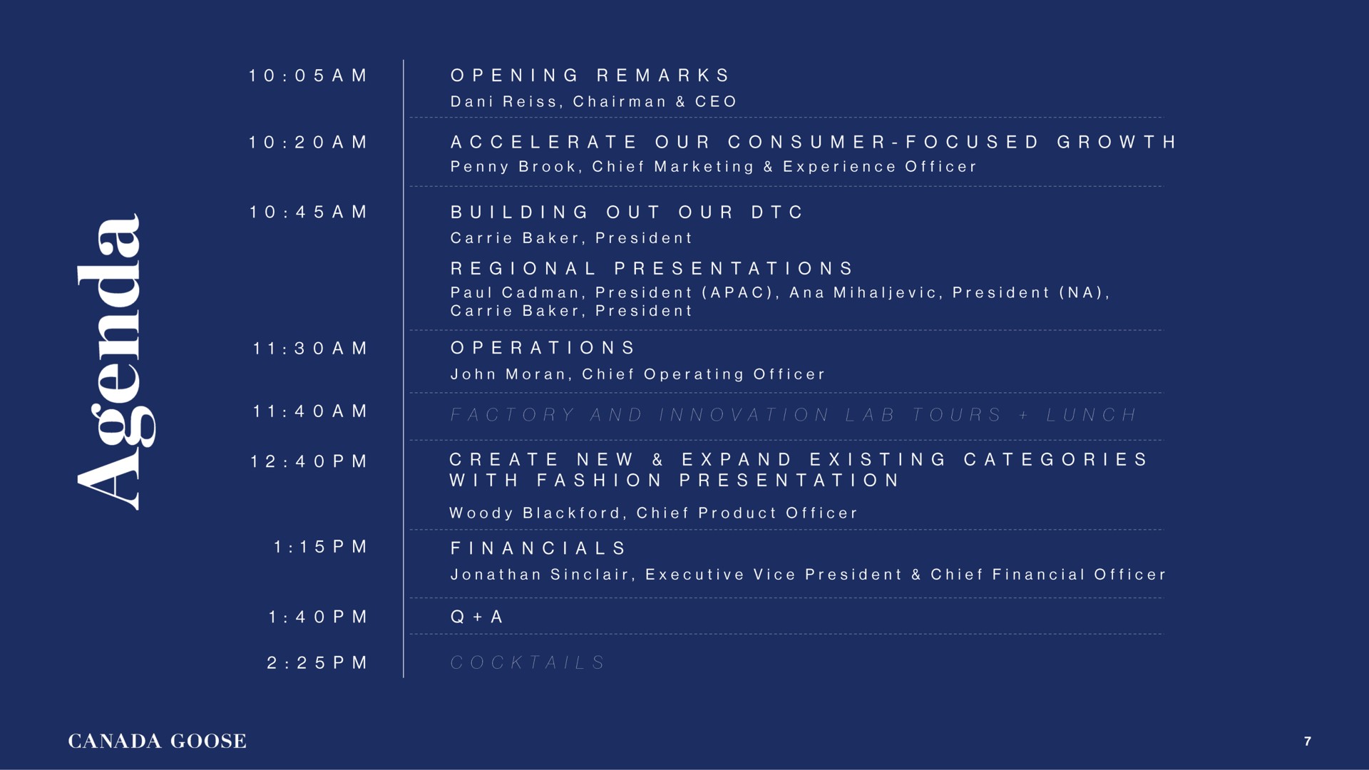 am opening remarks am building out our regional presentations am operations create new expand existing categories a a canada goose | Canada Goose