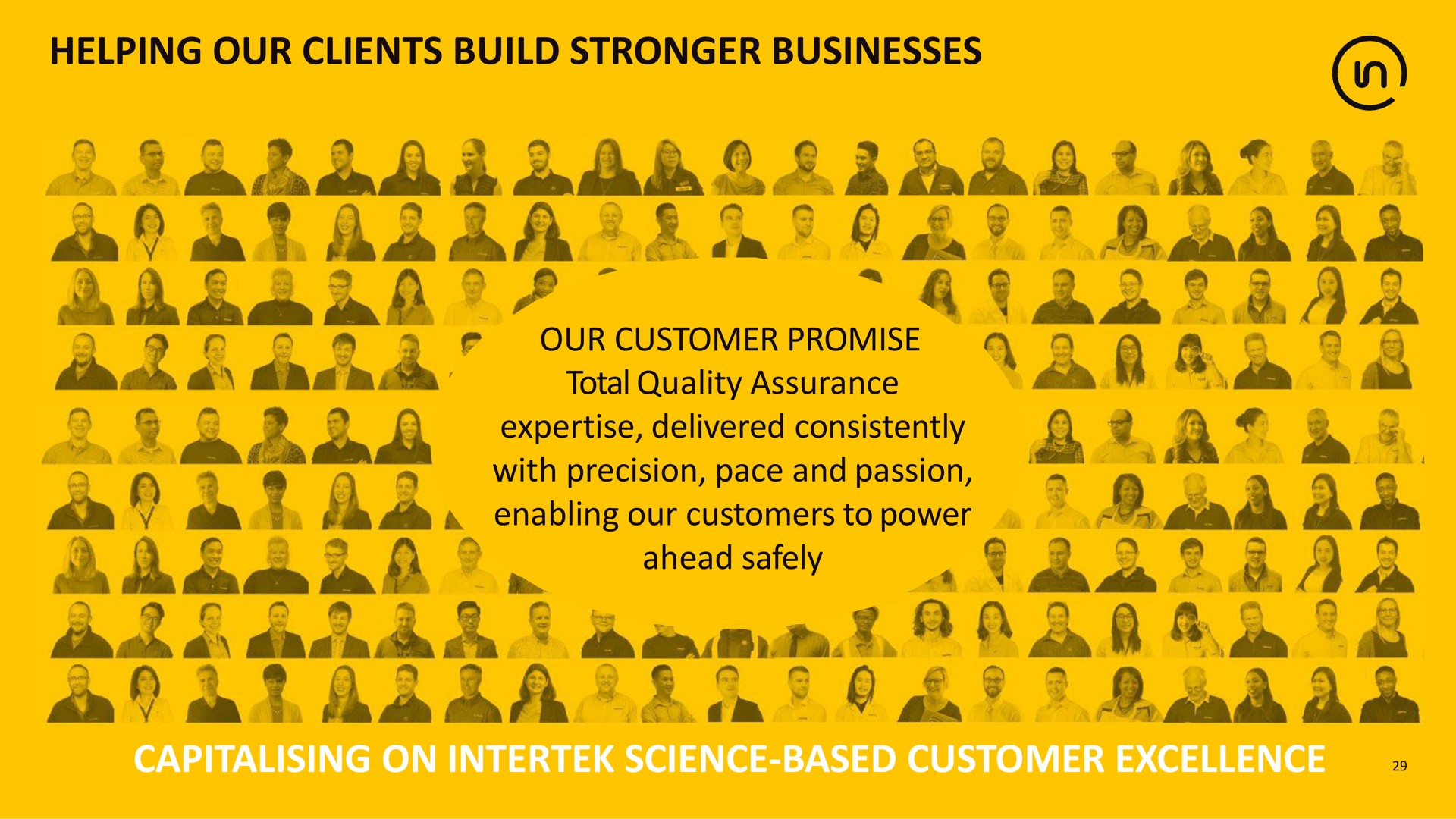 helping our clients build businesses our customer promise total quality assurance delivered consistently with precision pace and passion enabling our customers to power ahead safely on science based customer excellence iba las a a a wee nae a am amide an a the dae | Intertek