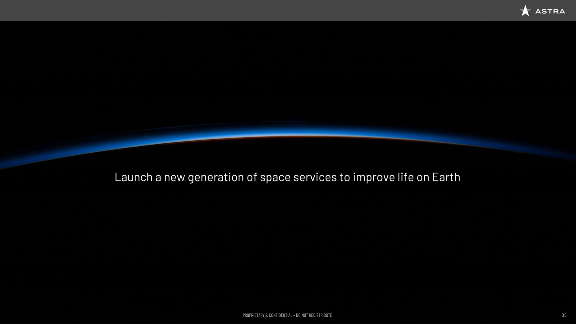 launch a new generation of space services to improve life on earth | Astra