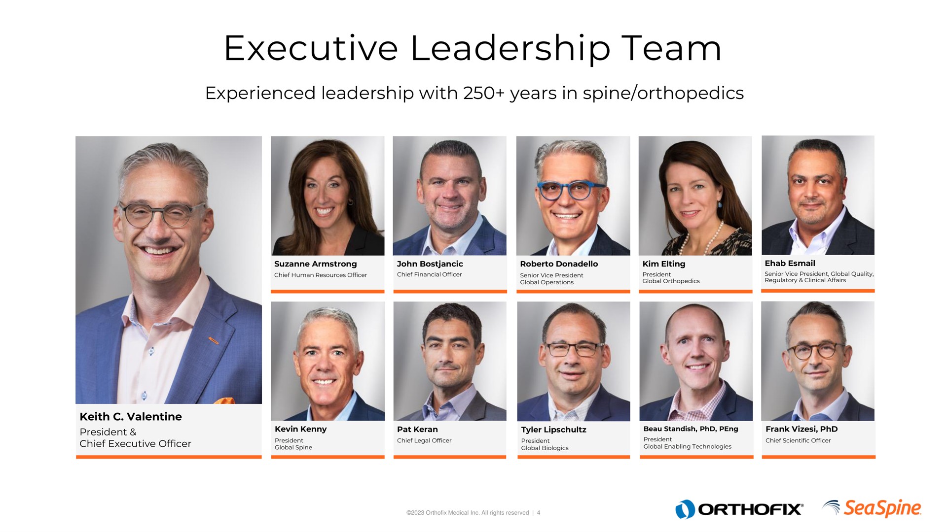 executive leadership team experienced with years in spine orthopedics orang roars | Orthofix