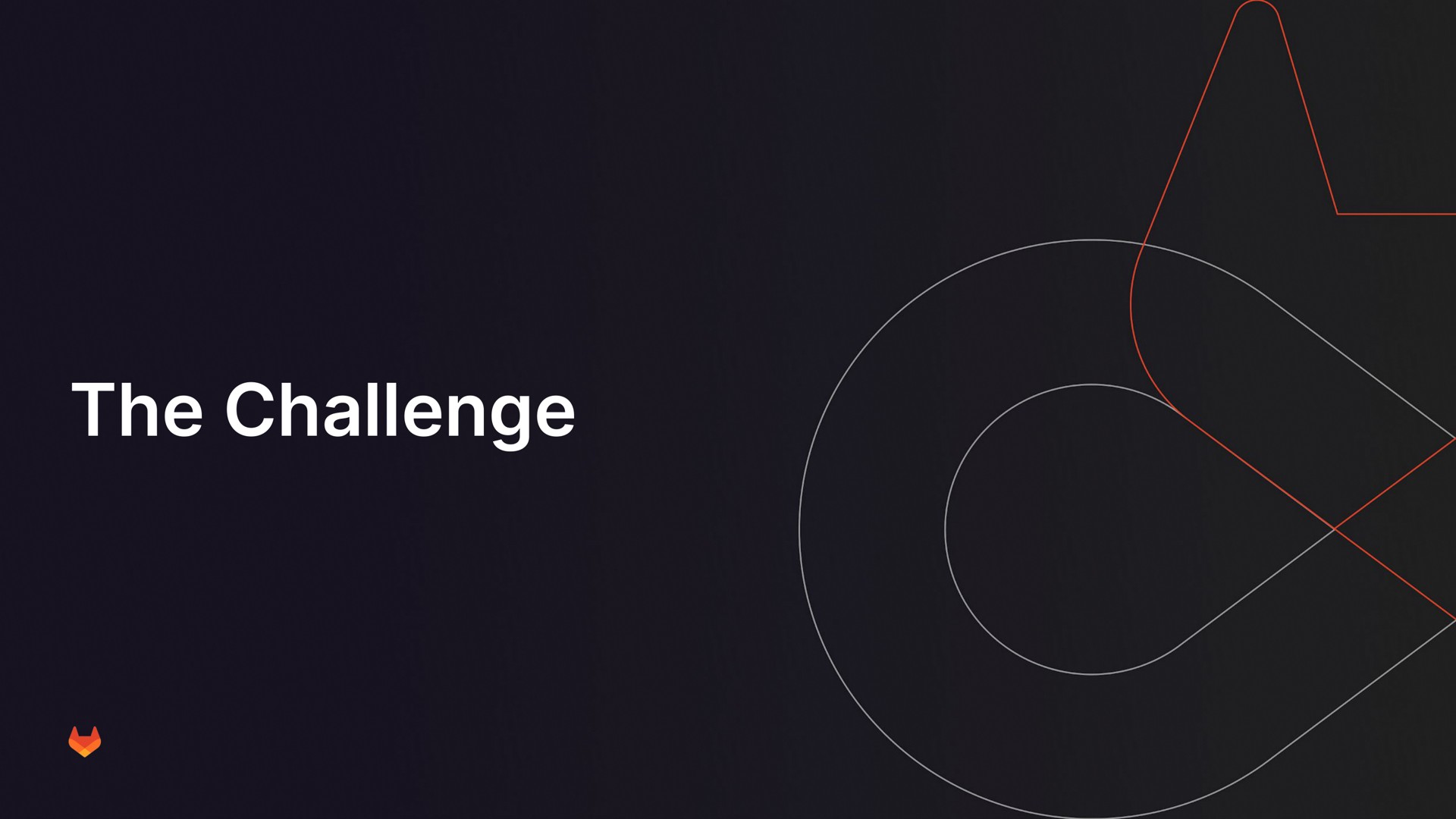 the challenge | GitLab