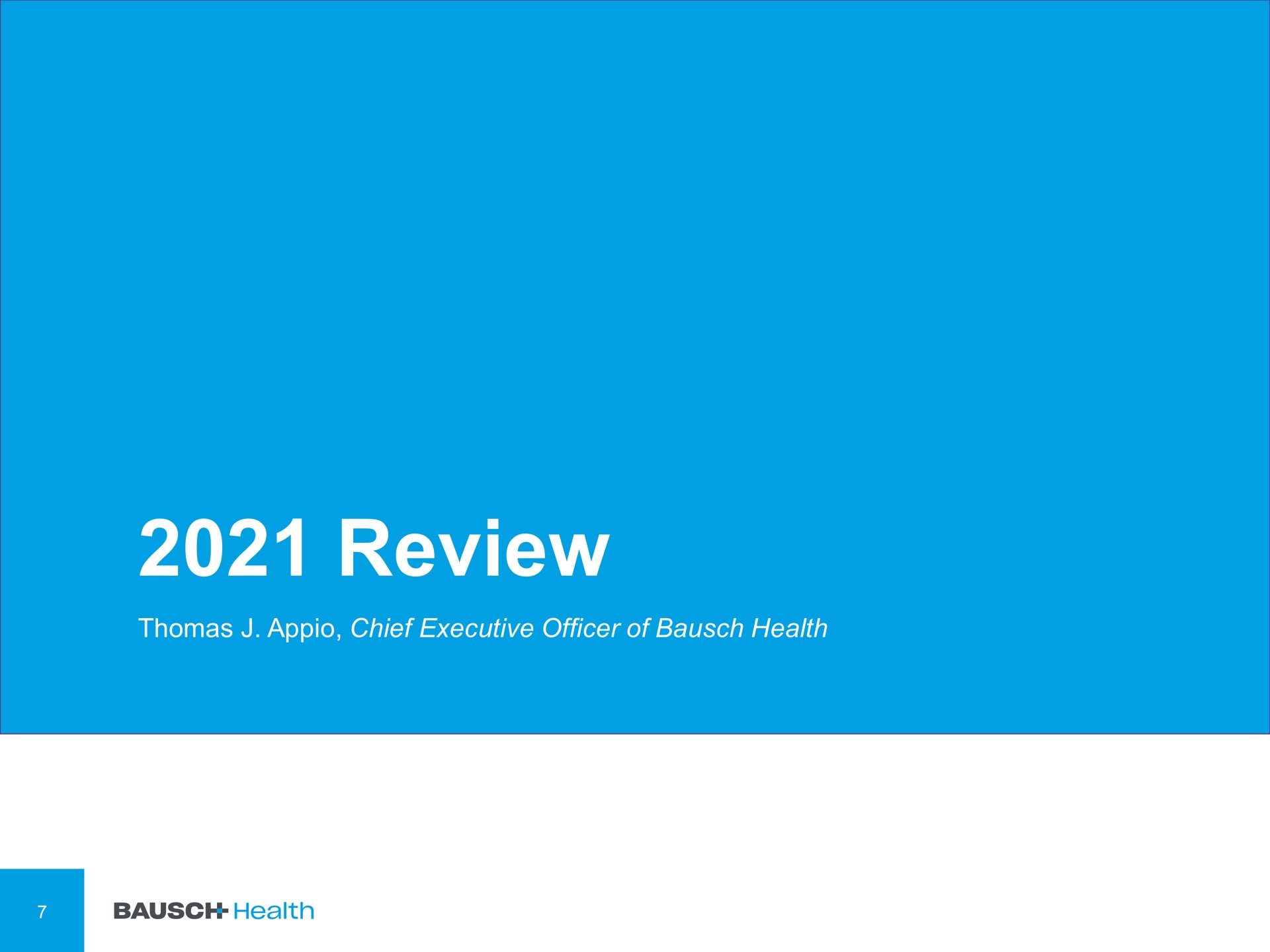 review chief executive officer of health | Bausch Health Companies