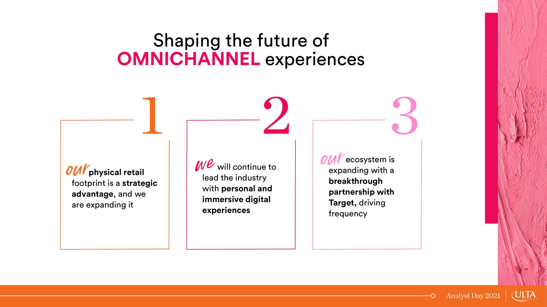 shaping the future of experiences our we our | Ulta Beauty