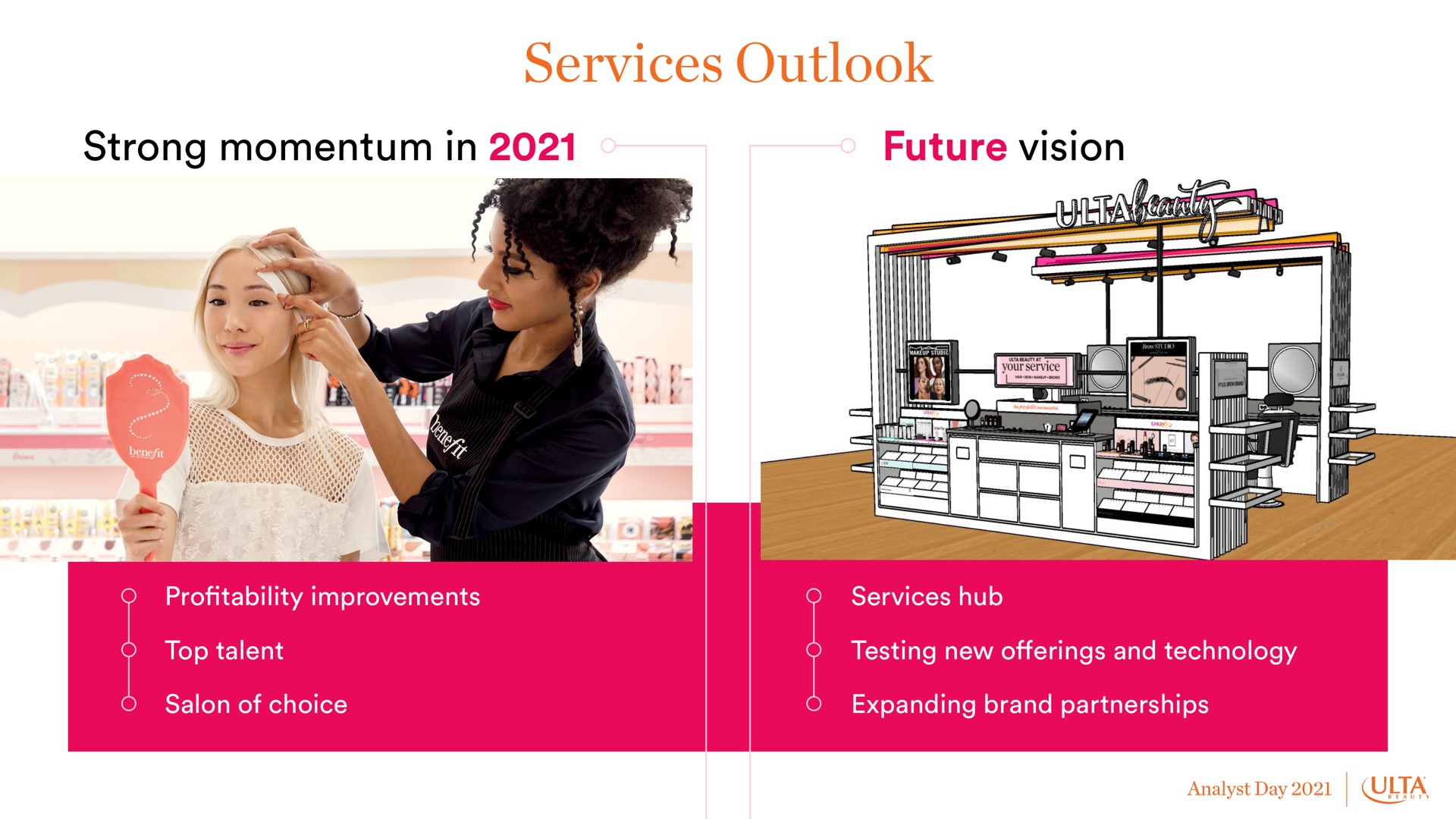 services outlook future vision strong momentum in | Ulta Beauty