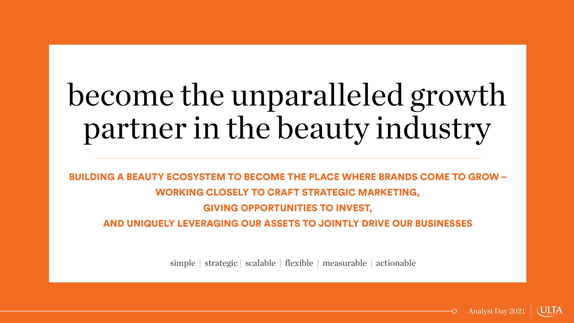become the unparalleled growth partner in the beauty industry | Ulta Beauty