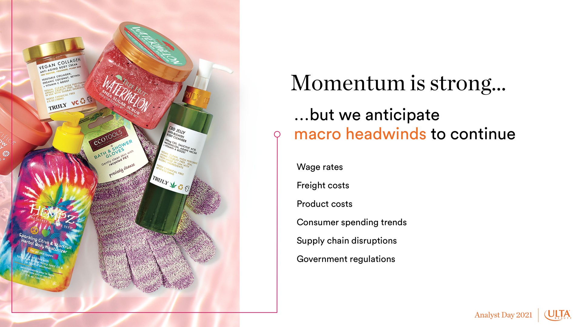 momentum is strong but we anticipate | Ulta Beauty