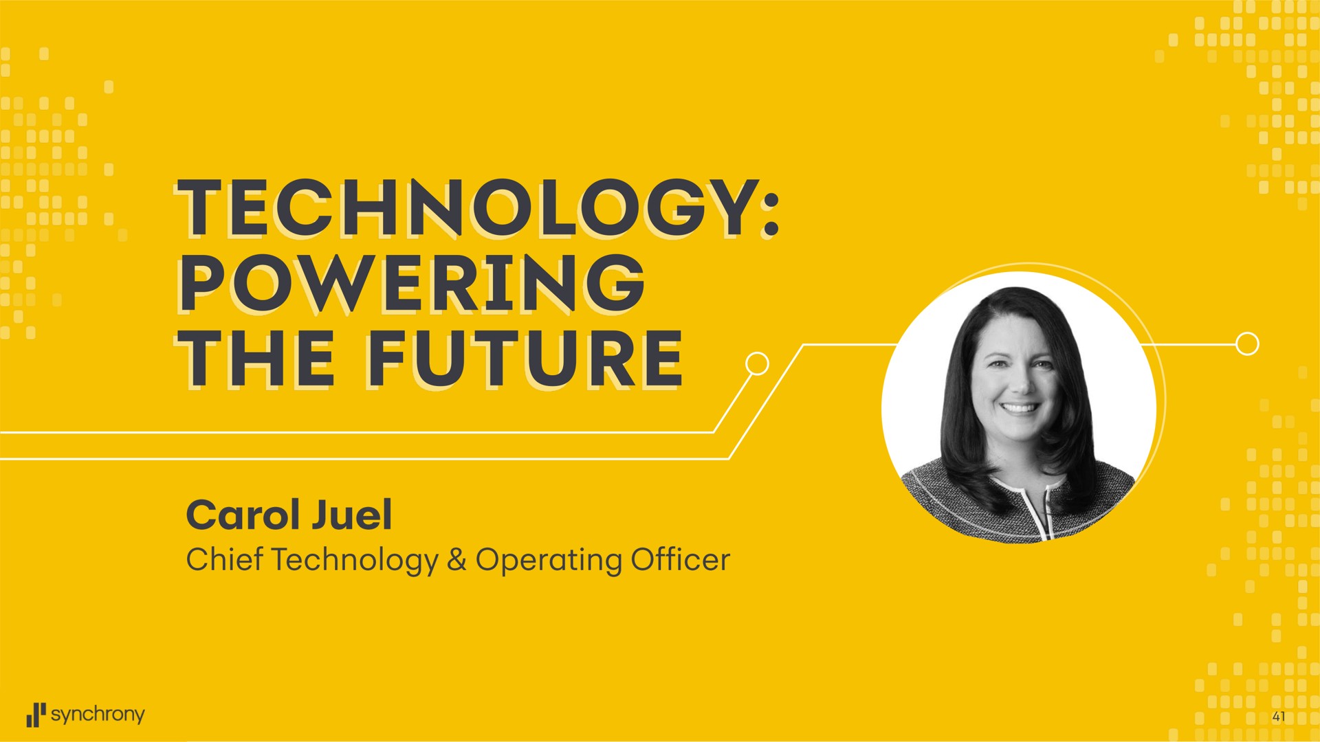 technology powering the future chief technology operating office | Synchrony Financial