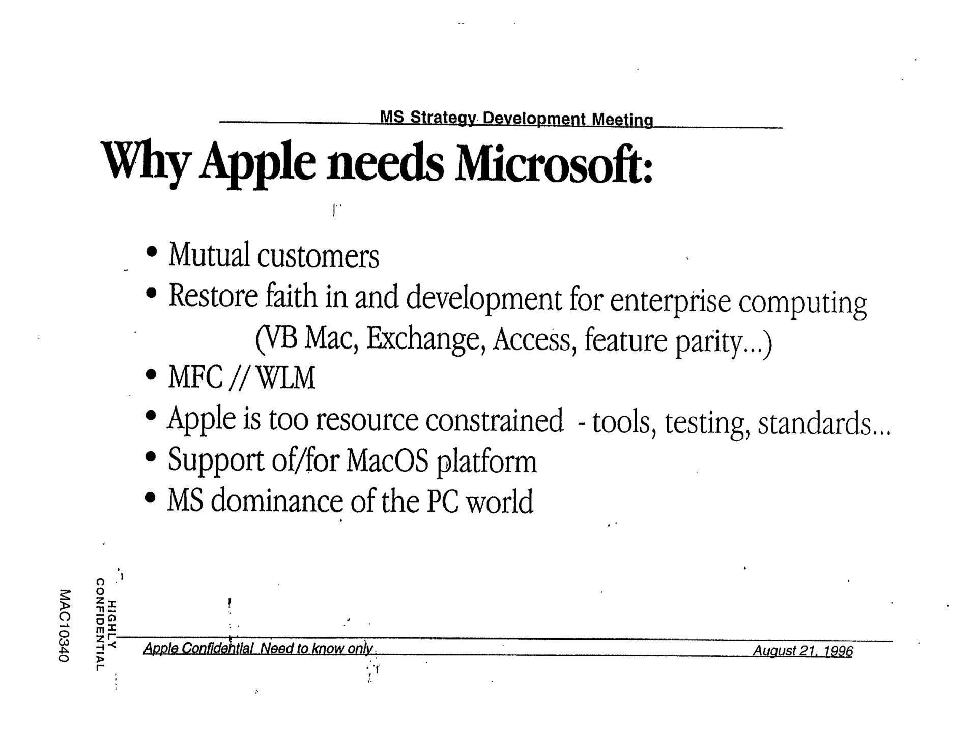 why apple needs mutual customers restore faith in and development for enterprise computing mac exchange access feature parity wim apple is too resource constrained tools testing standards support of for platform dominance of the world | Apple